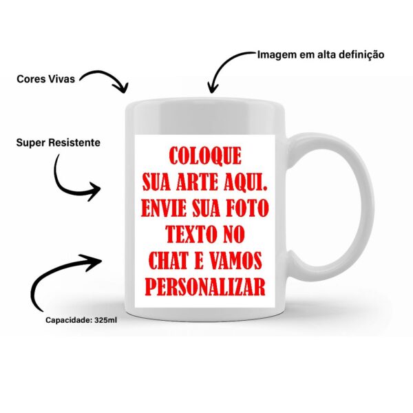 Caneca Personalizada Sua Ideia Aqui [chega Rapido] Porcelana Personalize Do Seu Jeito